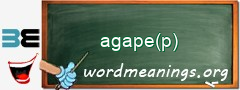 WordMeaning blackboard for agape(p)